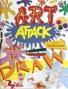 USED-Art Attack How to Draw by Neil Buchanan (Hardcover)