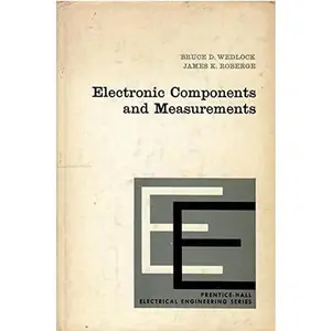 USED Book - Electronic components and measurements (Prentice-Hall electrical engineering series) by B.D. Wedlock (Hardcover) - english