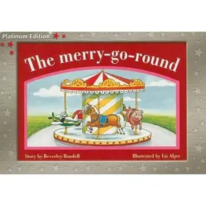 USED-Rigby PM Platinum Collection: Individual Student Edition Red (Levels 3-5) the Merry-Go-Round by RANDELL (Paperback)