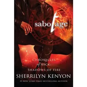Sabotage -- Sherrilyn Kenyon - Hardcover