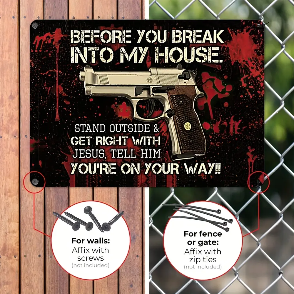 1pc 30x20cm Before You Break Into My House, Stand Outside And Get Right With Jesus Trespassing Sign With Gun Owner Graphic, Private Property No Trespassing Warning Sign 8x12 Inches Retro Tin Warning Gun Signs
