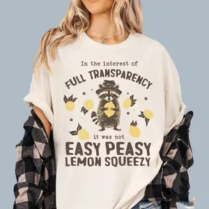 Comfort Colors Easy Peasy Lemon Squeezy T-Shirt, Funny Raccoon Shirt, Full Transparency Tshirt, Oversized Sarcastic Retro Graphic Tee