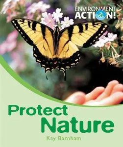 USED Book - Protect Nature by Barnham, Kay (Paperback) - english