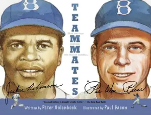 Teammates by Peter Golenbock||Paul Bacon [Paperback Book]
