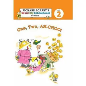 USED-Richard Scarry's Readers (Level 2): One, Two, AH-CHOO! (Richard Scarry's Great Big Schoolhouse) by Erica Farber (Paperback)