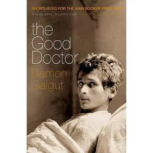 USED-The Good Doctor by Damon Galgut (Paperback)