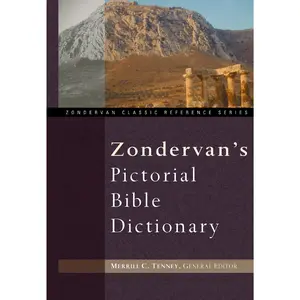 Zondervan's Pictorial Bible Dictionary (Zondervan Classic Reference Series) by J. D. Douglas||Merrill C. Tenney [Hardback Book]