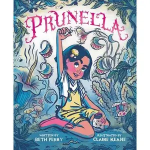 Prunella -- Beth Ferry, Hardcover