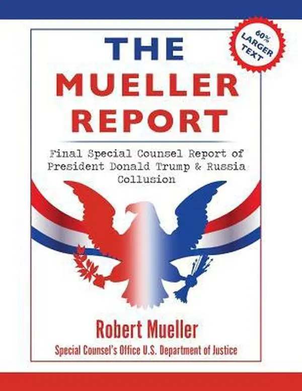 USED-The Mueller Report: Large Print Edition, Final Special Counsel Report of President Donald Trump & Russia Collusion by Mueller, Robert (Paperback)