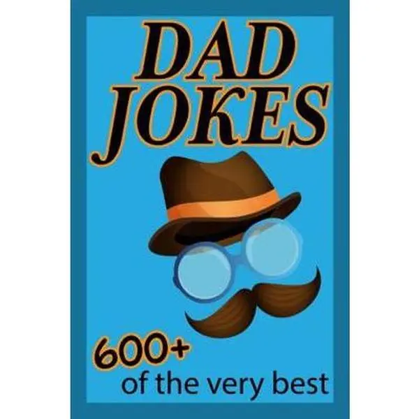 USED Book - Dad Jokes: 600+ of the very best. So awful, they're actually quite funny! Clean family-friendly humor. by Liam Oliver (Paperback) - english