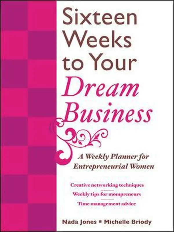 Used Good Softcover 16 Weeks to Your Dream Business Weekly Planner Notepad - Calendars Planners, Schedule Tool for Entrepreneurial Women by Nada Jones, Schedule Planner