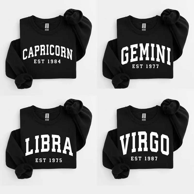 [LEAVE A NOTE OR NOT EST YEAR] Custom Year, Custom Zodiac Sweatshirt – Black Color, Est Your Year Astrology Pullover, Cute Horoscope Energy Gift, Unisex Crewneck Sweatshirt, Birthday Zodiac Sign Outfit 2026