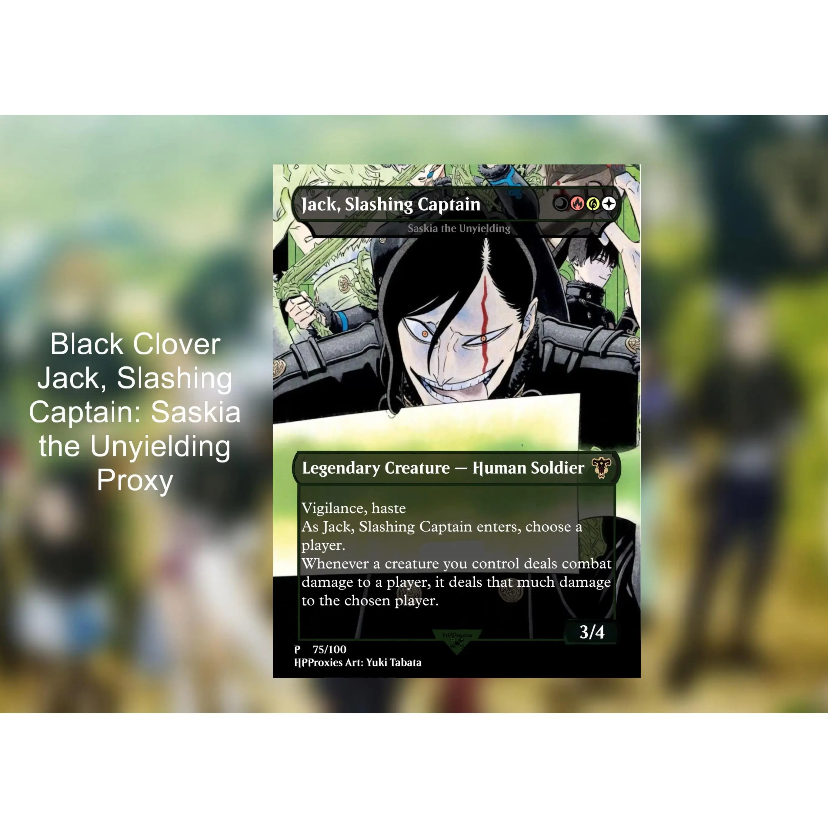Jack, Slashing Captain: Saskia the Unyielding Black Clover Commander Proxy