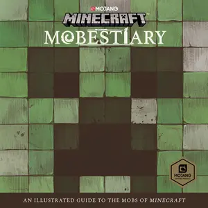 Minecraft: Mobestiary -- Mojang Ab - Hardcover