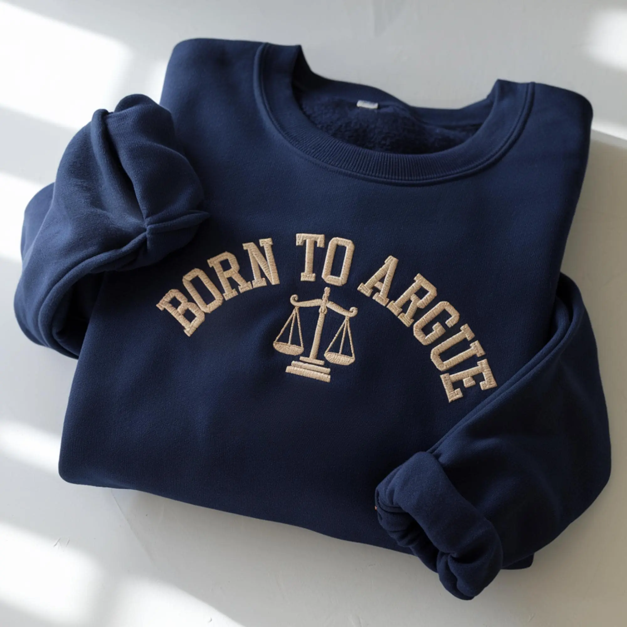 Casual Style Hoodie with "Born to Argue" Embroidery, Soft Felt Pullover, Funny Sarcastic Gift for Lawyers, Cotton, Long Sleeve