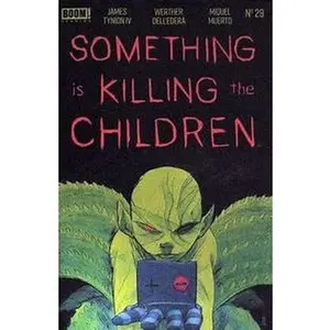 Something Is Killing The Children #29