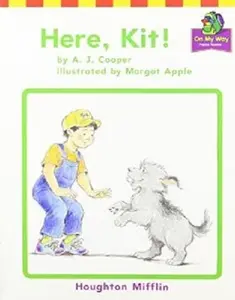 USED-Houghton Mifflin Reading: The Nation's Choice: On My Way Practice Readers Theme 6 Grade K Here, Kit! by Hm (Paperback)