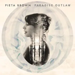 Paradise Outlaw (10Th Anniversary Edition) - Pieta Brown - Record Album, Vinyl LP