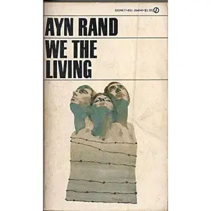 USED-[We the Living] [Author: Rand, Ayn] [June, 2011] by Ayn Rand (Paperback)
