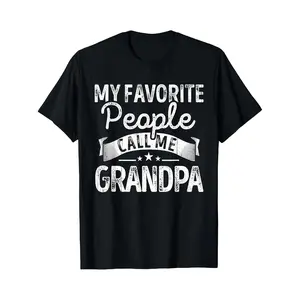 Funny 'My Favorite People Call Me Grandpa' T-Shirt – Perfect Father’s Day Gift for Pops – Casual & Heartfelt Design for Grandpas