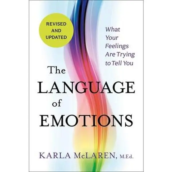 The Language of Emotions: What Your Feelings Are Trying to Tell You - Revised and Updated English Paperback by Karla McLaren, for Career & Self-Improvement, Healing, Building Your Empathy, Enhance Relationships