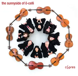 Chabrier / O-Celli - Sunnyside of O-Celli  [COMPACT DISC - CD]