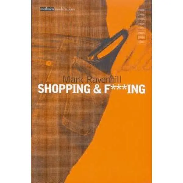USED-Shopping and F***ing by Ravenhill, Mark (Paperback)