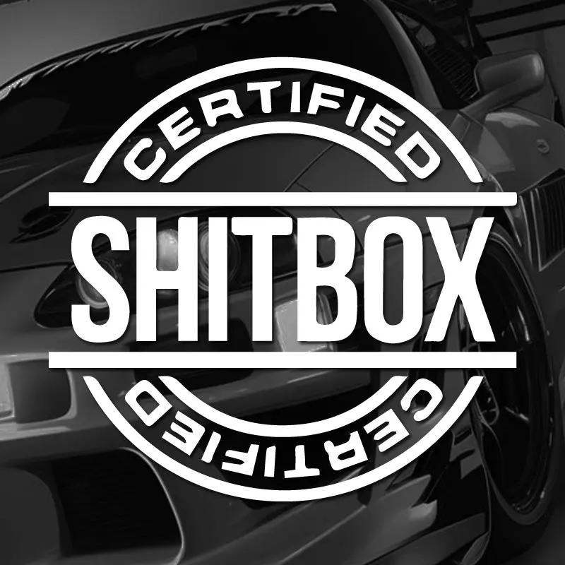 “SHITBOX CERTIFIED”Stickers,funny&creative words stickers with  for cars trucks motorcycles &laptops!