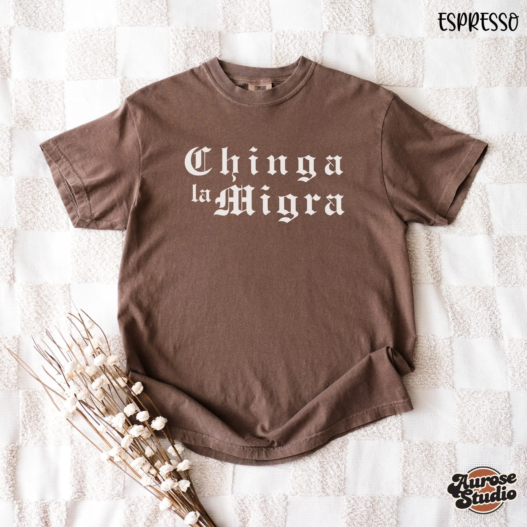 Comfort Colors Chinga La Migra T-shirt, Funny Political Shirts, Pro Immigration Tshirt, Anti-ICE Shirt,Anti- Trump Tee,Social Justice Shirt