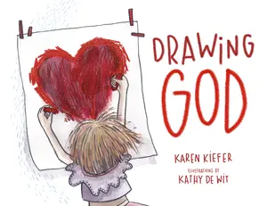 USED-Drawing God by Kiefer, Karen (Hardcover)