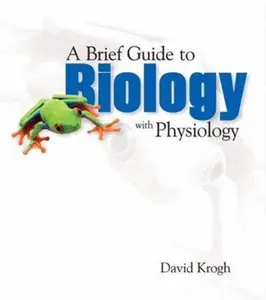 USED-A Brief Guide to Biology With Physiology by David Krogh (Paperback)