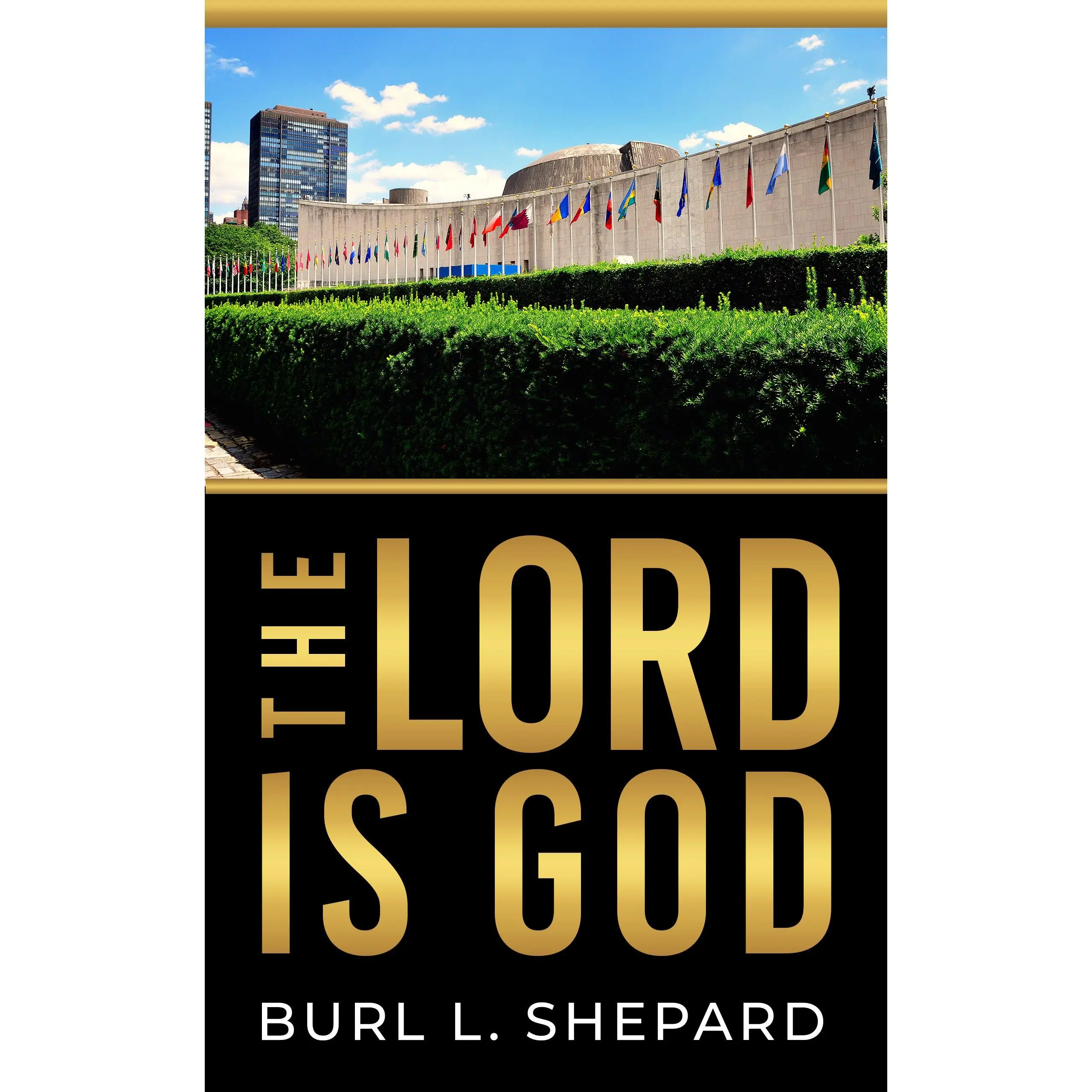 The Lord Is God