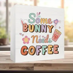 Easter Bunny Coffee PVC Sign 'some Bunny Needs Coffee' Ornaments Rustic Farmhouse Decoration Easter Home Office Decoration Desktop Bookshelf Ornaments Easter Party Supplies Holiday Gifts Easter Gifts To Family and Friends Desk Signs Ornament