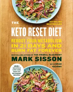 USED-The Keto Reset Diet: Reboot Your Metabolism in 21 Days and Burn Fat Forever by Sisson, Mark (Paperback)
