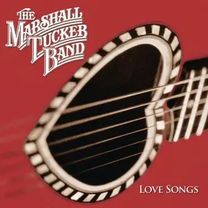The Marshall Tucker Band - Love Songs  [COMPACT DISC - CD]