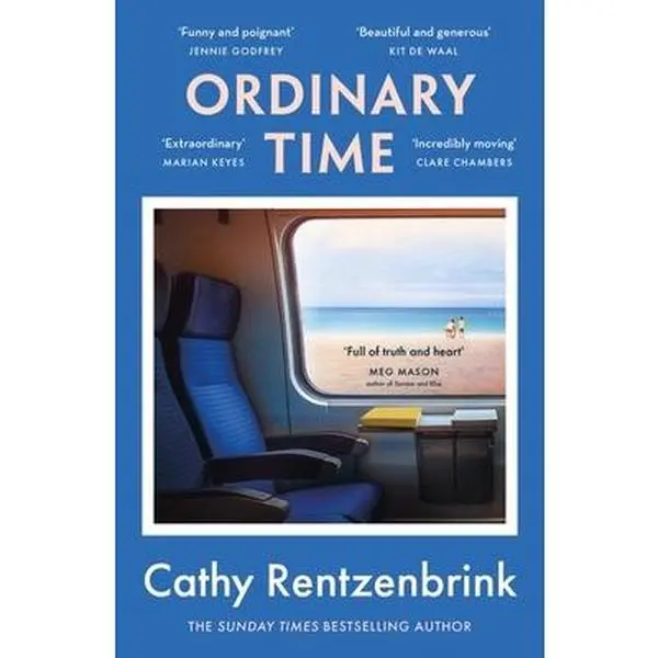 USED-Ordinary Time: The funny and heartbreaking new novel from the Sunday Times bestselling author by Cathy Rentzenbrink (Paperback)