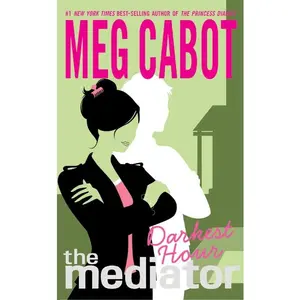 The Mediator #4: Darkest Hour (Mediator: Volume Number 4) by Meg Cabot [Paperback Book]