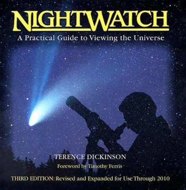 USED-NightWatch: A Practical Guide to Viewing the Universe by Terence Dickinson (Unknown)