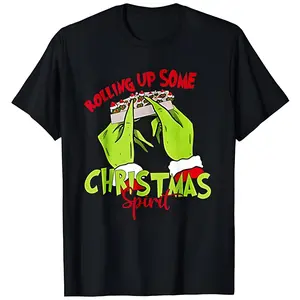 Christmas Spirit T Shirt Gr!nch Hands Rolling Jo!nt Christmas Decorations And Text Rolling Up Some Christmas tee y2k fashion Streetwear Top Trending