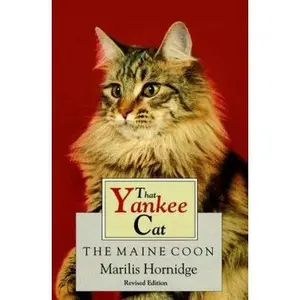 USED-That Yankee Cat: The Maine Coon by Marilis Hornridge (Paperback)