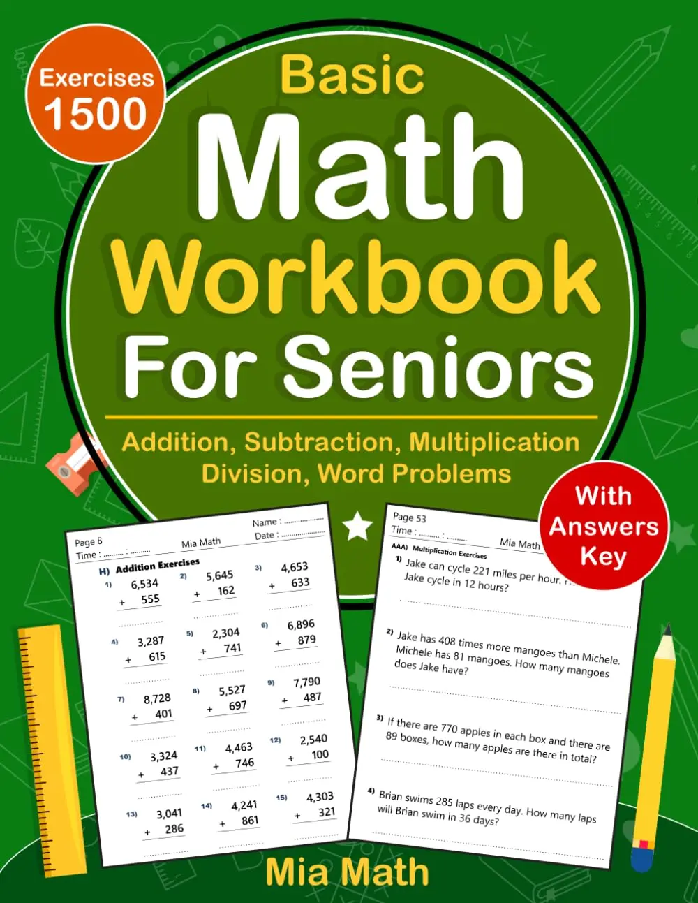 Basic Math Workbook For Seniors With Addition, Subtraction, Multiplication,Division, Word Problems: Daily Math Practice Workbook For Seniors With ... ForSeniors | Math Worksheets For Seniors