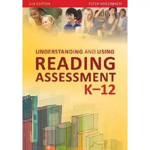 USED-Understanding and Using Reading Assessment, K-2 by Peter Afflerbach (Paperback)