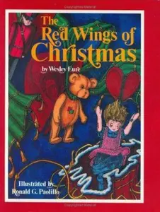 USED-The Red Wings of Christmas by Eure, Wesley (Hardcover)