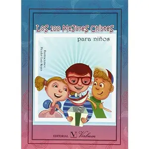 USED-LOS CIEN MEJORES CHISTES PARA NIÑOS (Spanish Edition) by ENRIQUE GALLUD JARDIEL (Paperback)