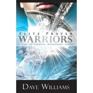 USED Book - Elite Prayer Warriors: A Plan For Powerful Intercessory Prayer by David R. Williams (Paperback) - English