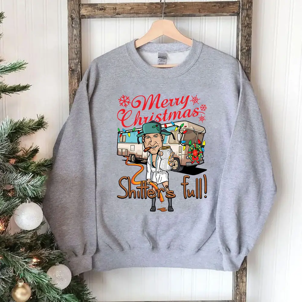 Merry Christmas Shitters Full Sweatshirt Hoodie Shirt, ational Lampoons Christmas Shirt, Christmas Sweatshirt, Holiday Sweatshirt, Christmas Gift