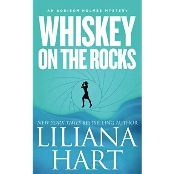 USED-Whiskey On The Rocks (Novella) (Addison Holmes Mysteries) by Liliana Hart (Paperback)