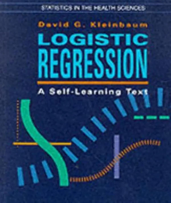 USED Book - Logistic Regression: A Self-Learning Text (Springer Series in Statistics. Statistics in the Health Sciences.) by David G. Kleinbaum (Paperback) - english