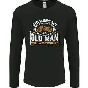 Old Man Motorcycle Motorbike Biker Funny Mens Long Sleeve T-Shirt Funny Hoodie And Classic Sweatshirt For Mens And Ladies N