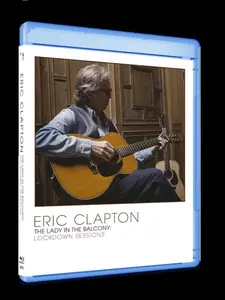 Eric Clapton - The Lady In The Balcony: Lockdown Sessions  [BLU-RAY MOVIE] UK - Import